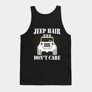 Jeep Hair Don't Care Jeeps Lover Tank Top